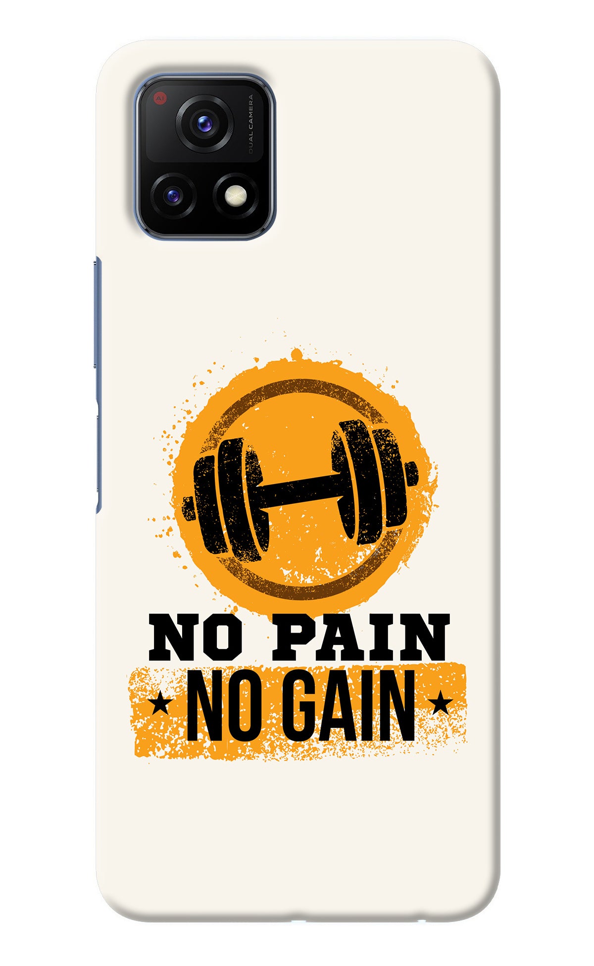 No Pain No Gain Vivo Y72 5G Back Cover