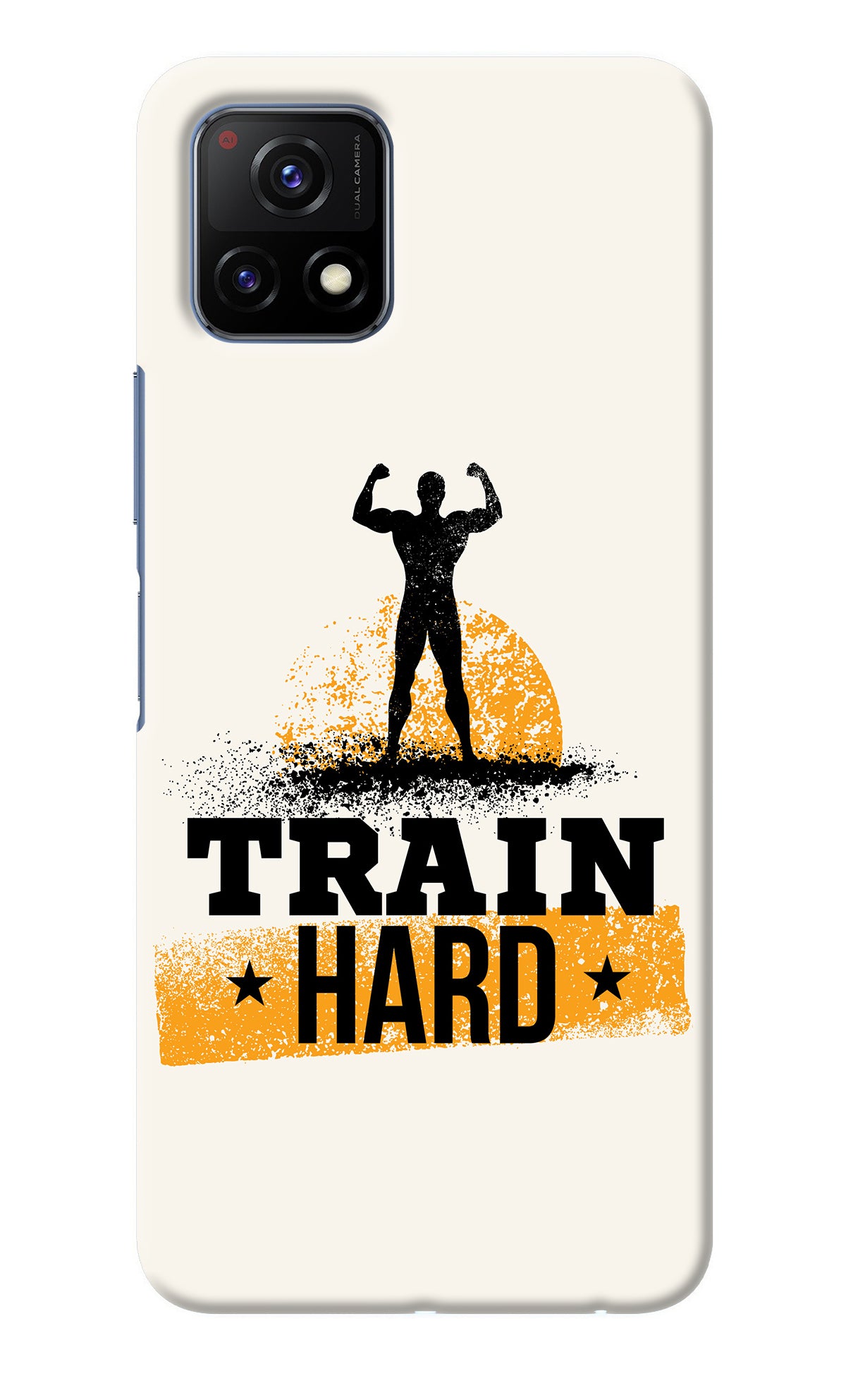 Train Hard Vivo Y72 5G Back Cover