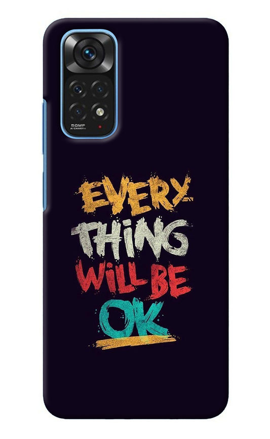 Everything Will Be Ok Redmi Note 11/11S Back Cover