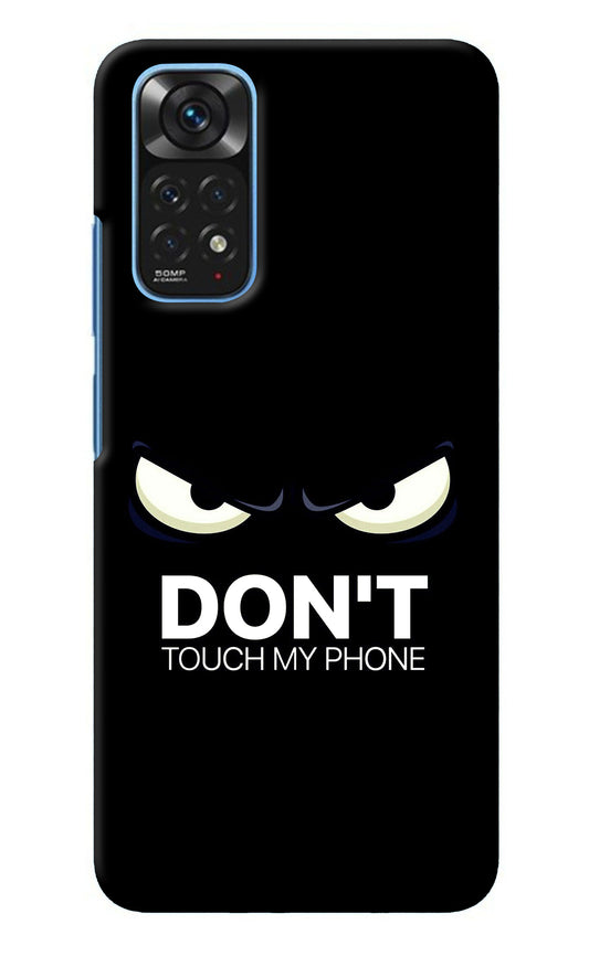 Don'T Touch My Phone Redmi Note 11/11S Back Cover
