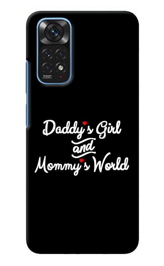 Daddy's Girl and Mommy's World Redmi Note 11/11S Back Cover