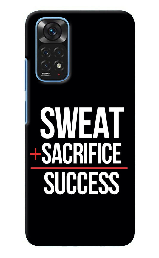 Sweat Sacrifice Success Redmi Note 11/11S Back Cover