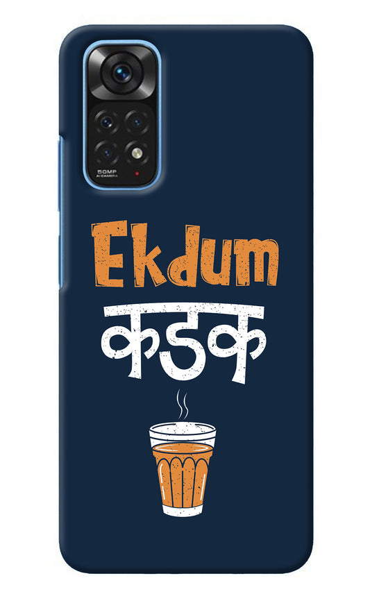 Ekdum Kadak Chai Redmi Note 11/11S Back Cover