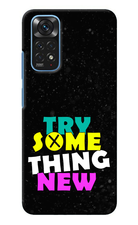 Try Something New Redmi Note 11/11S Back Cover