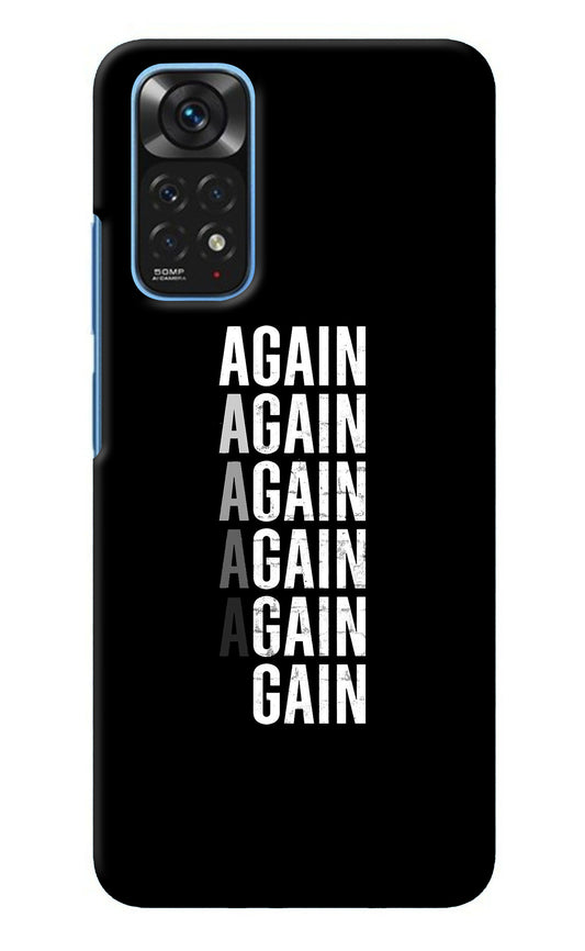 Again Again Gain Redmi Note 11/11S Back Cover