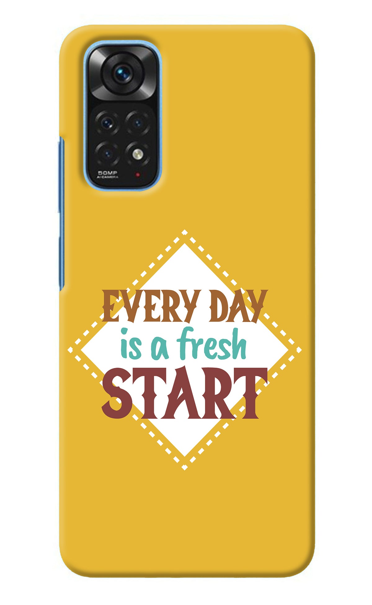 Every day is a Fresh Start Redmi Note 11/11S Back Cover