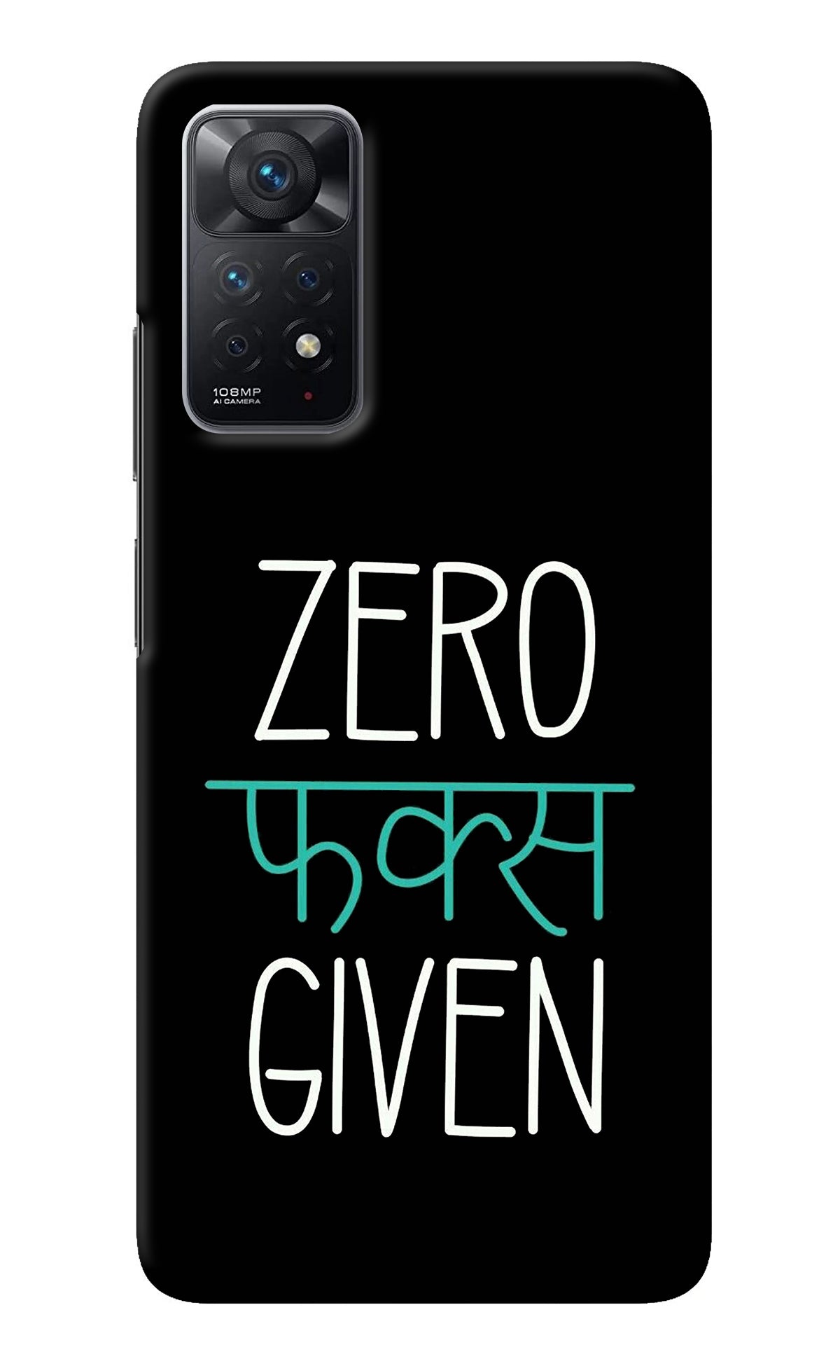 Zero Fucks Given Redmi Note 11 Pro Back Cover