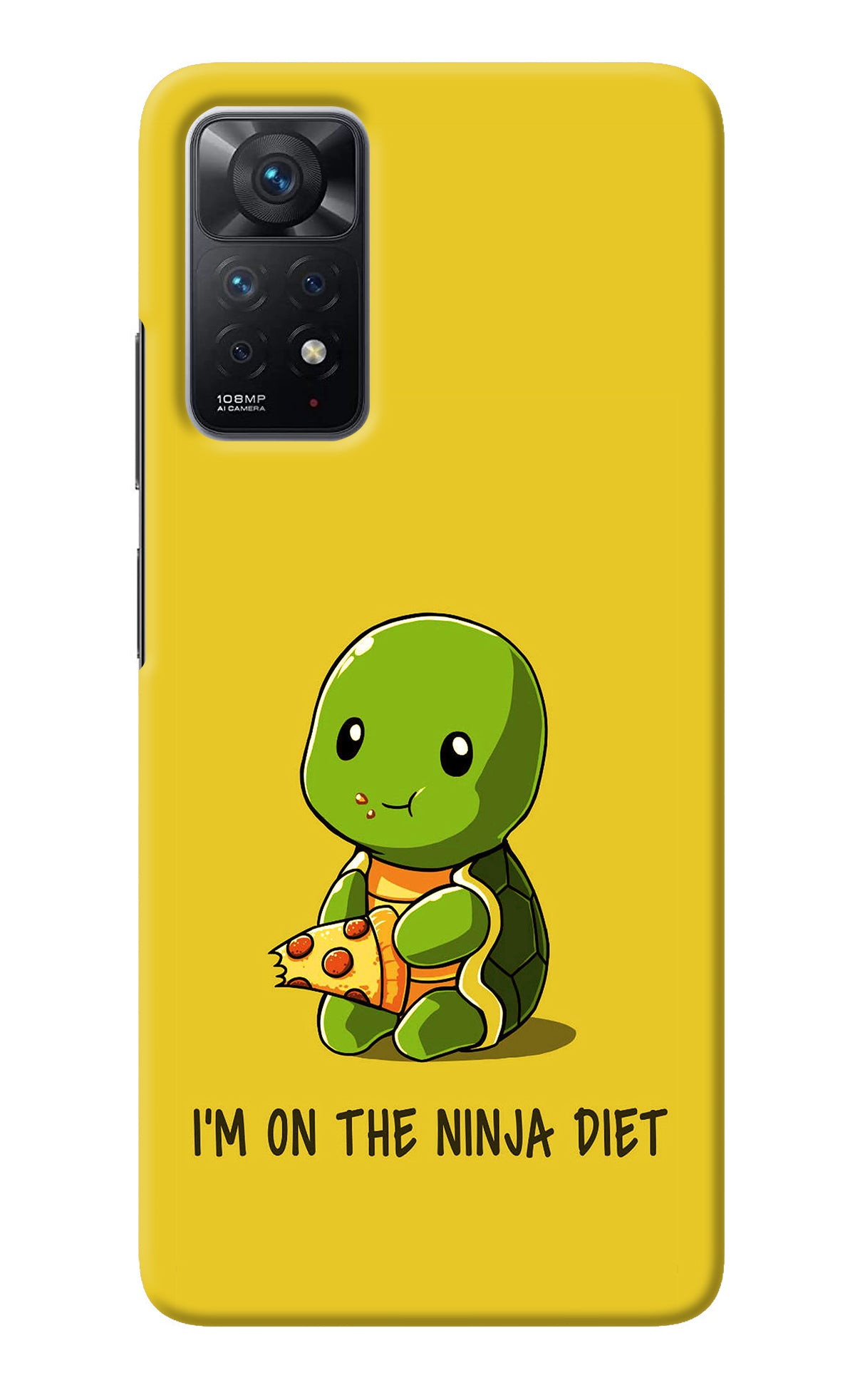 I'm on Ninja Diet Redmi Note 11 Pro Back Cover