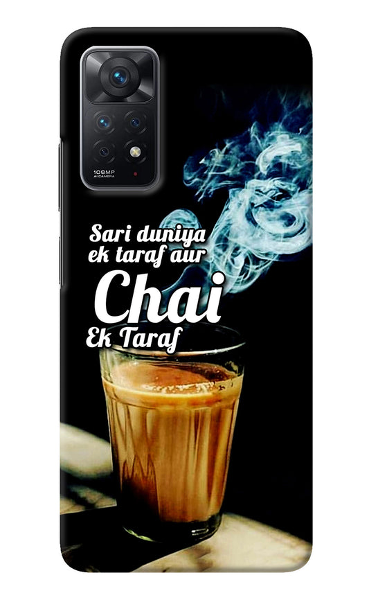 Chai Ek Taraf Quote Redmi Note 11 Pro Back Cover