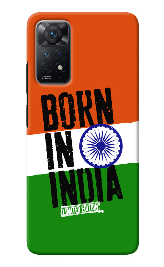 Born in India Redmi Note 11 Pro Back Cover