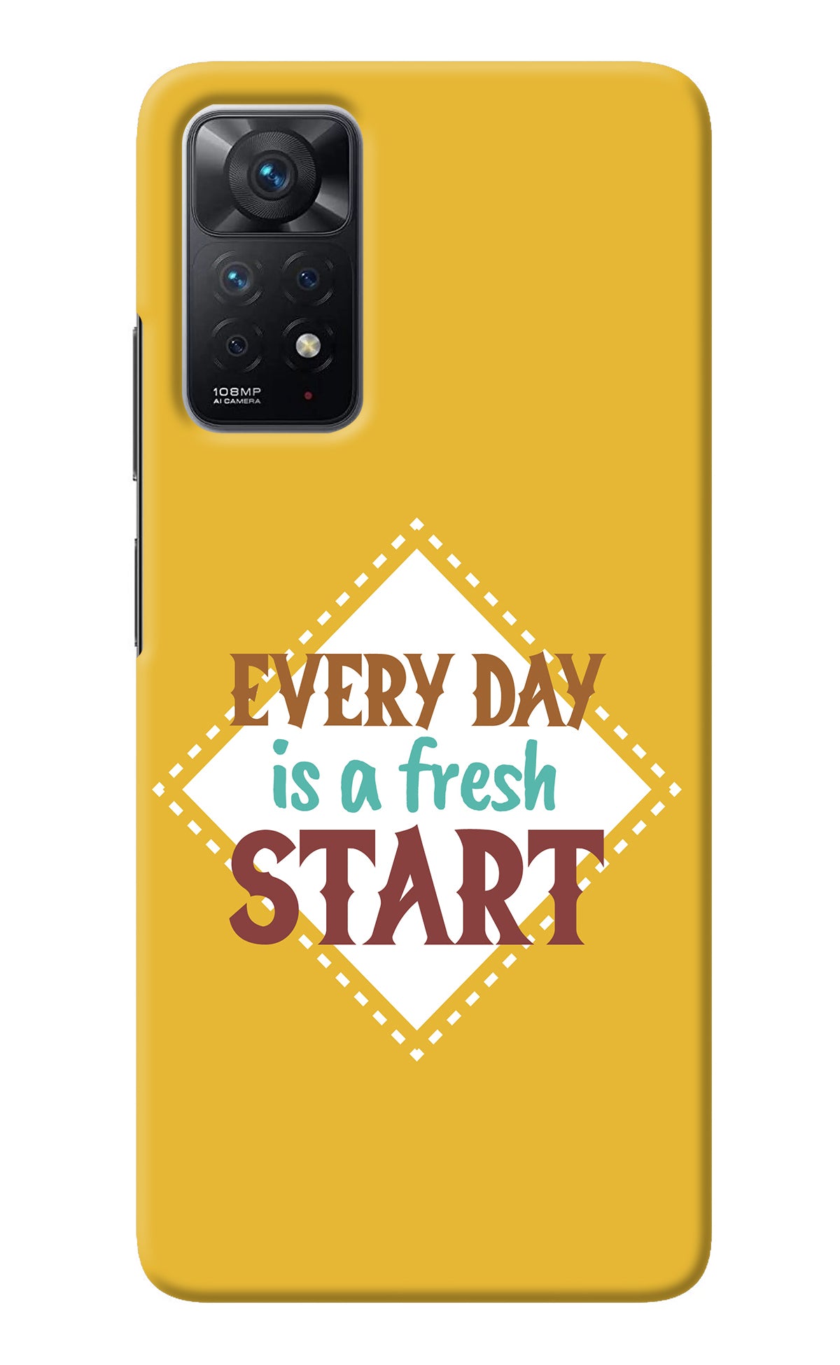 Every day is a Fresh Start Redmi Note 11 Pro Back Cover