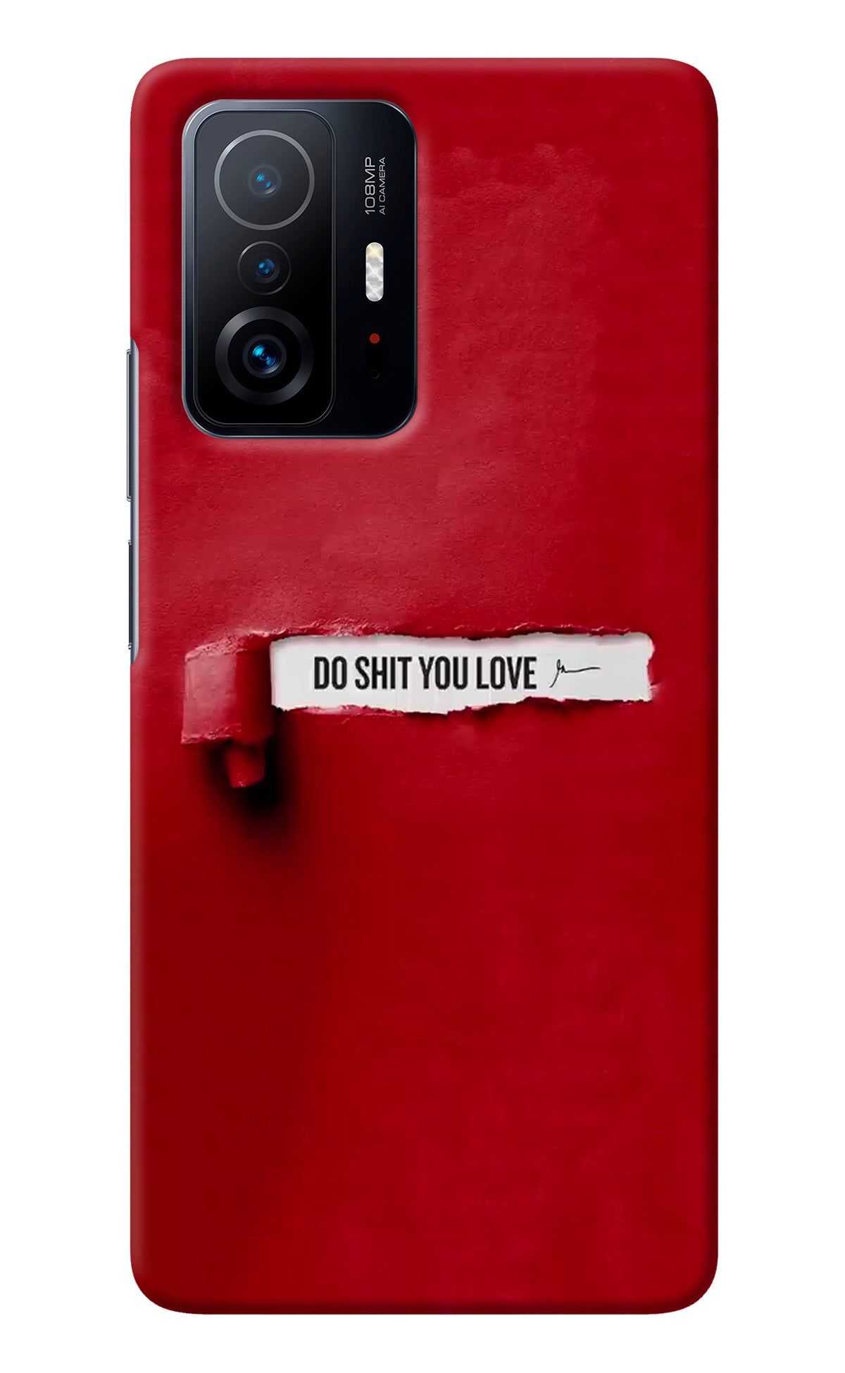 Do Shit You Love Mi 11T Pro 5G Back Cover