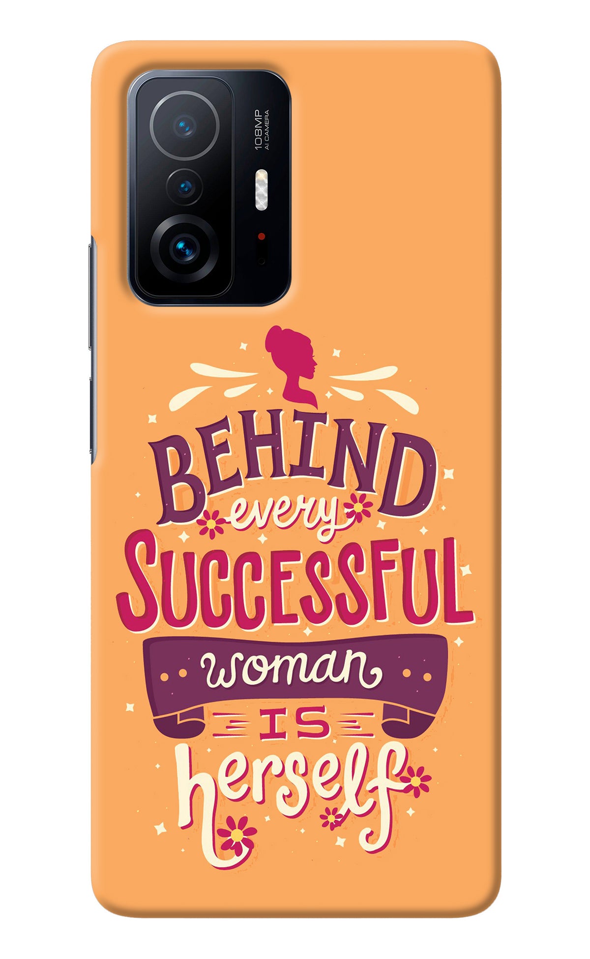 Behind Every Successful Woman There Is Herself Mi 11T Pro 5G Back Cover