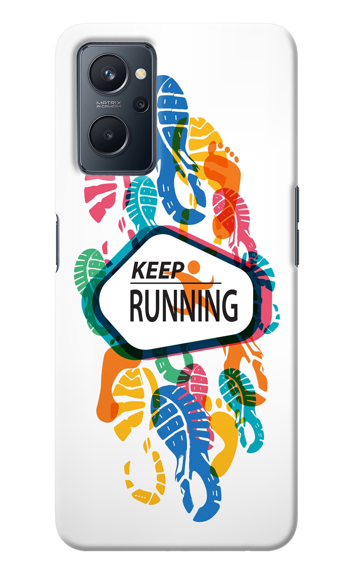 Keep Running Realme 9i 4G Back Cover