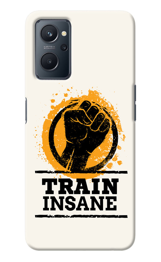Train Insane Realme 9i 4G Back Cover