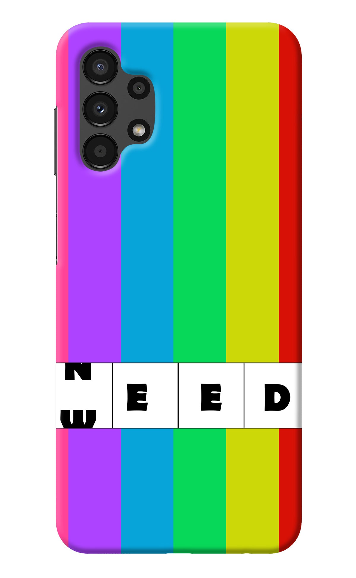 Need Weed Samsung A13 4G Back Cover