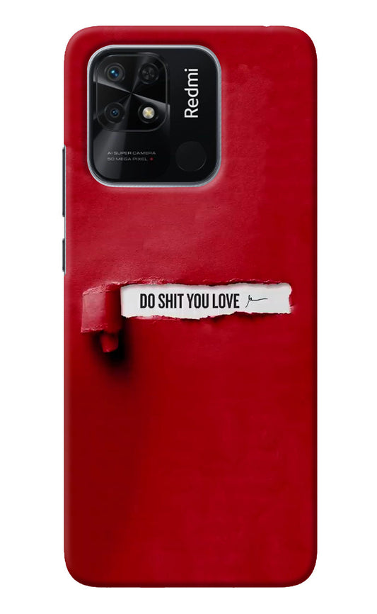 Do Shit You Love Redmi 10/10 Power Back Cover