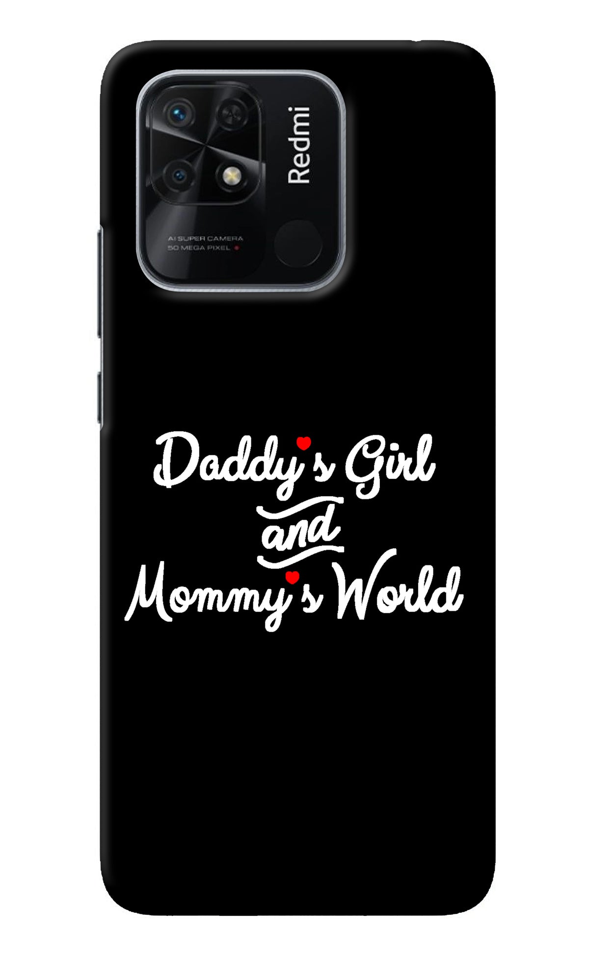 Daddy's Girl and Mommy's World Redmi 10/10 Power Back Cover