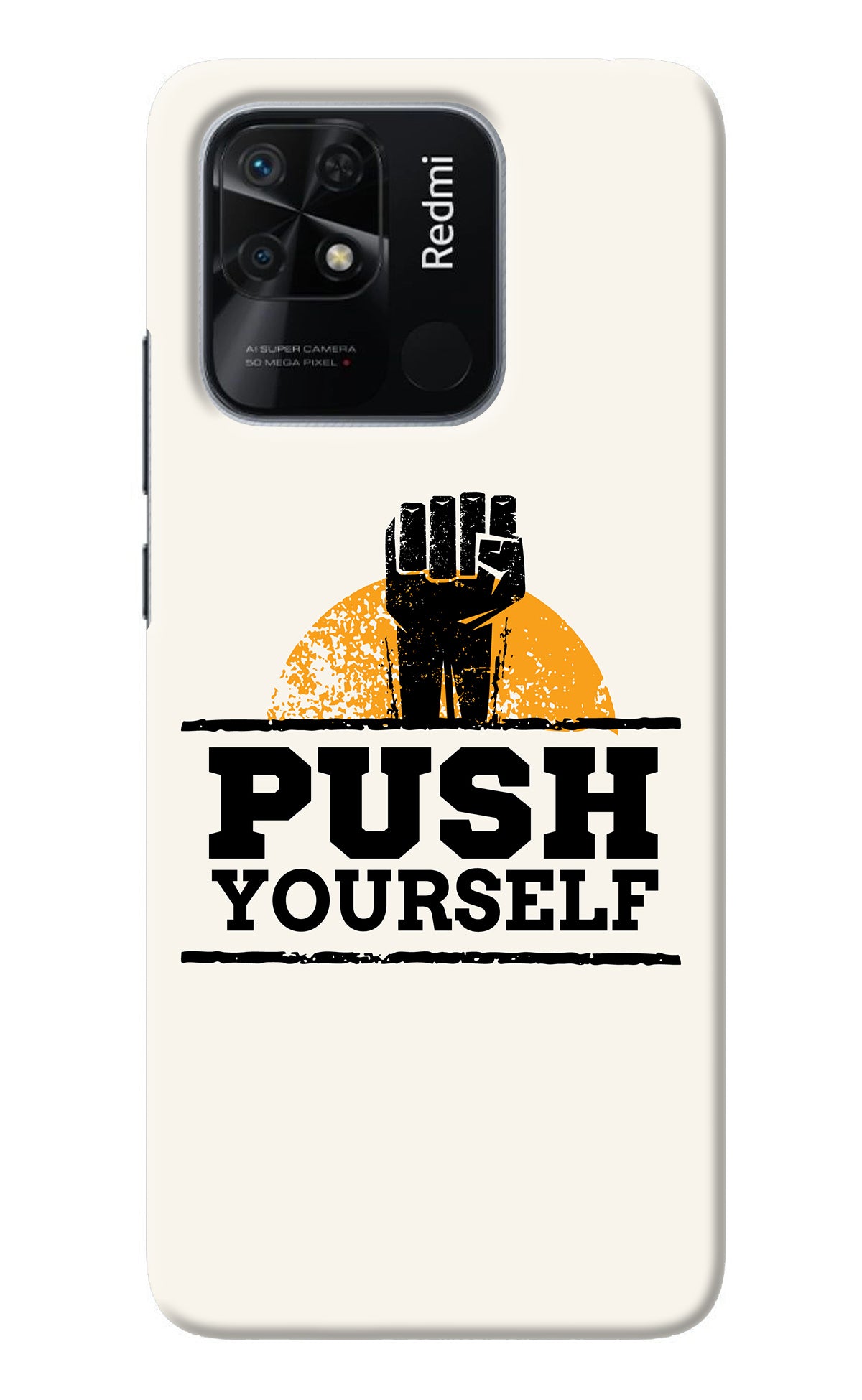 Push Yourself Redmi 10/10 Power Back Cover