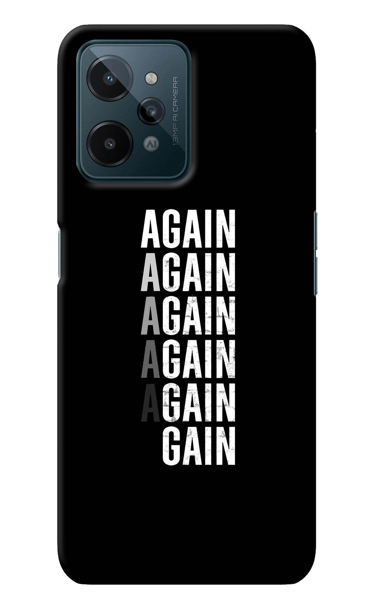 Again Again Gain Realme C31 Back Cover