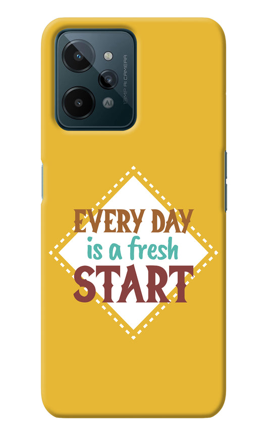 Every day is a Fresh Start Realme C31 Back Cover