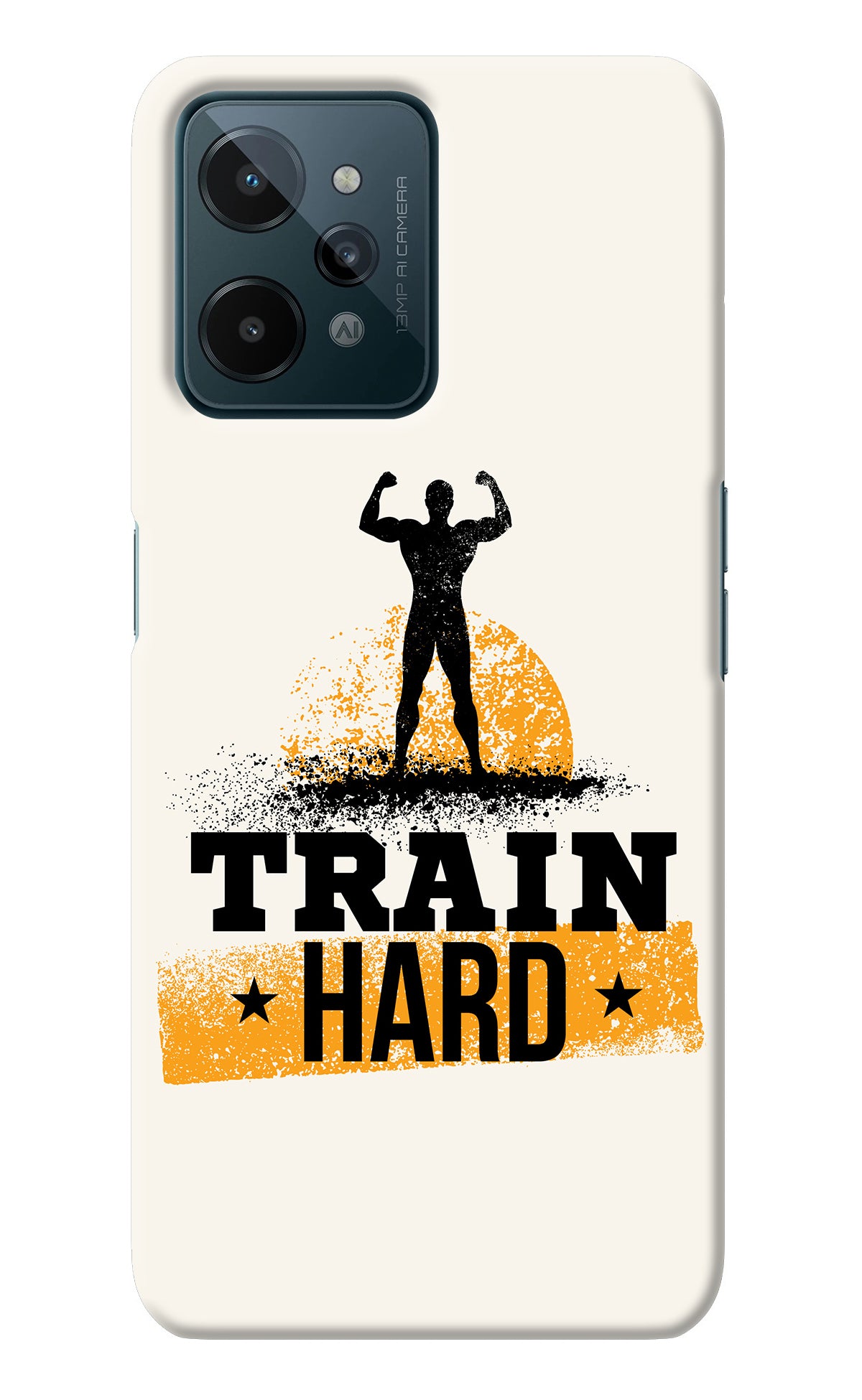 Train Hard Realme C31 Back Cover