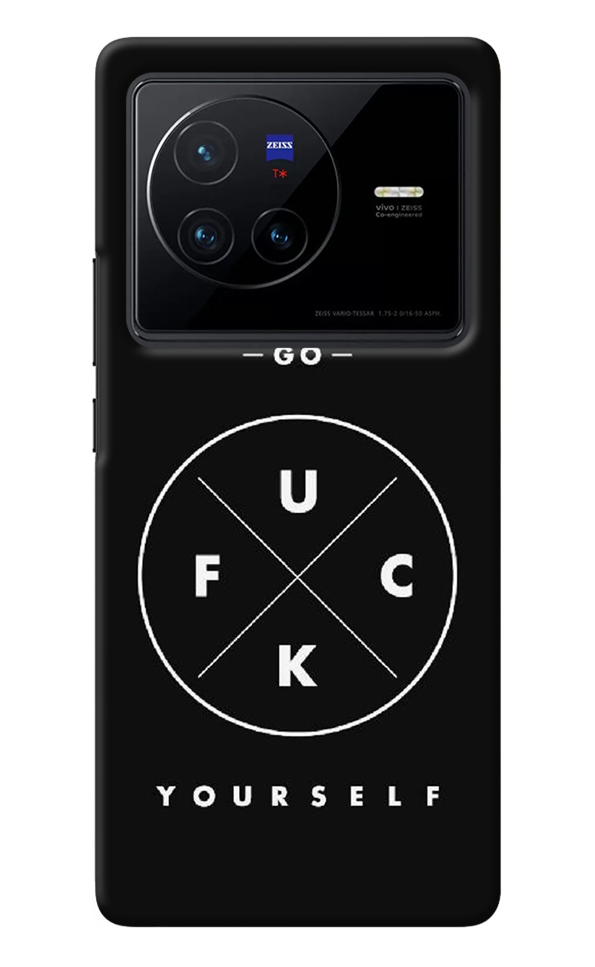 Go Fuck Yourself Vivo X80 Back Cover