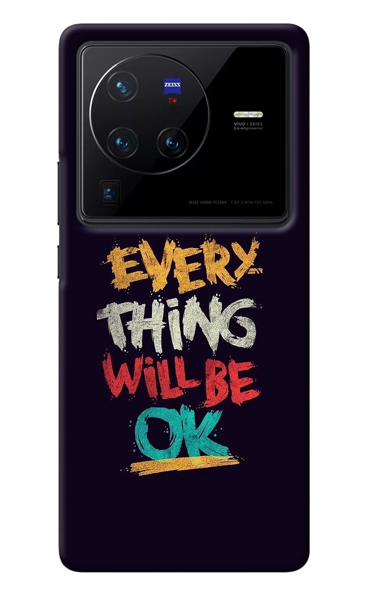 Everything Will Be Ok Vivo X80 Pro Back Cover