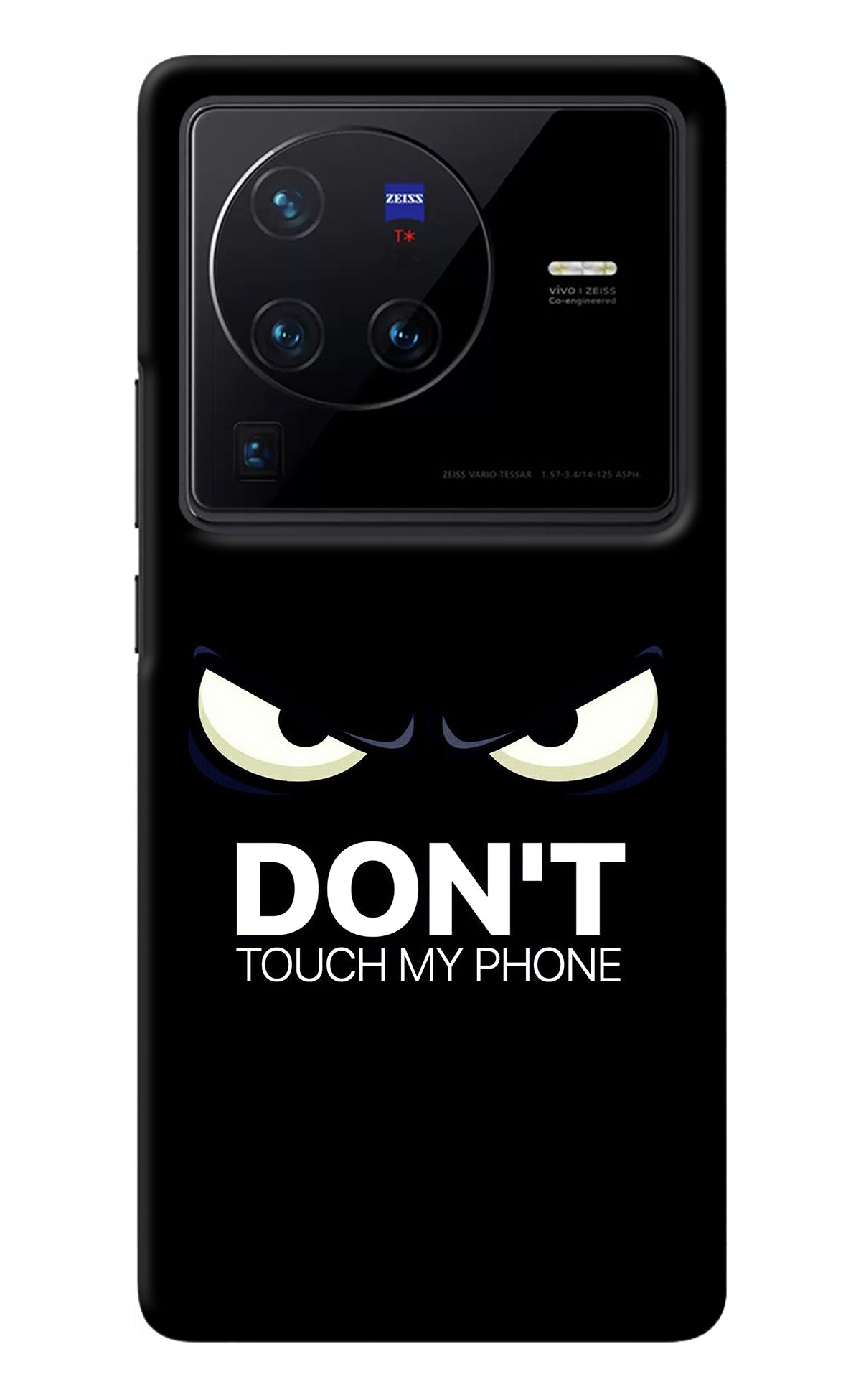 Don'T Touch My Phone Vivo X80 Pro Back Cover