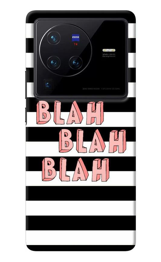 Blah Blah Blah Vivo X80 Pro Back Cover