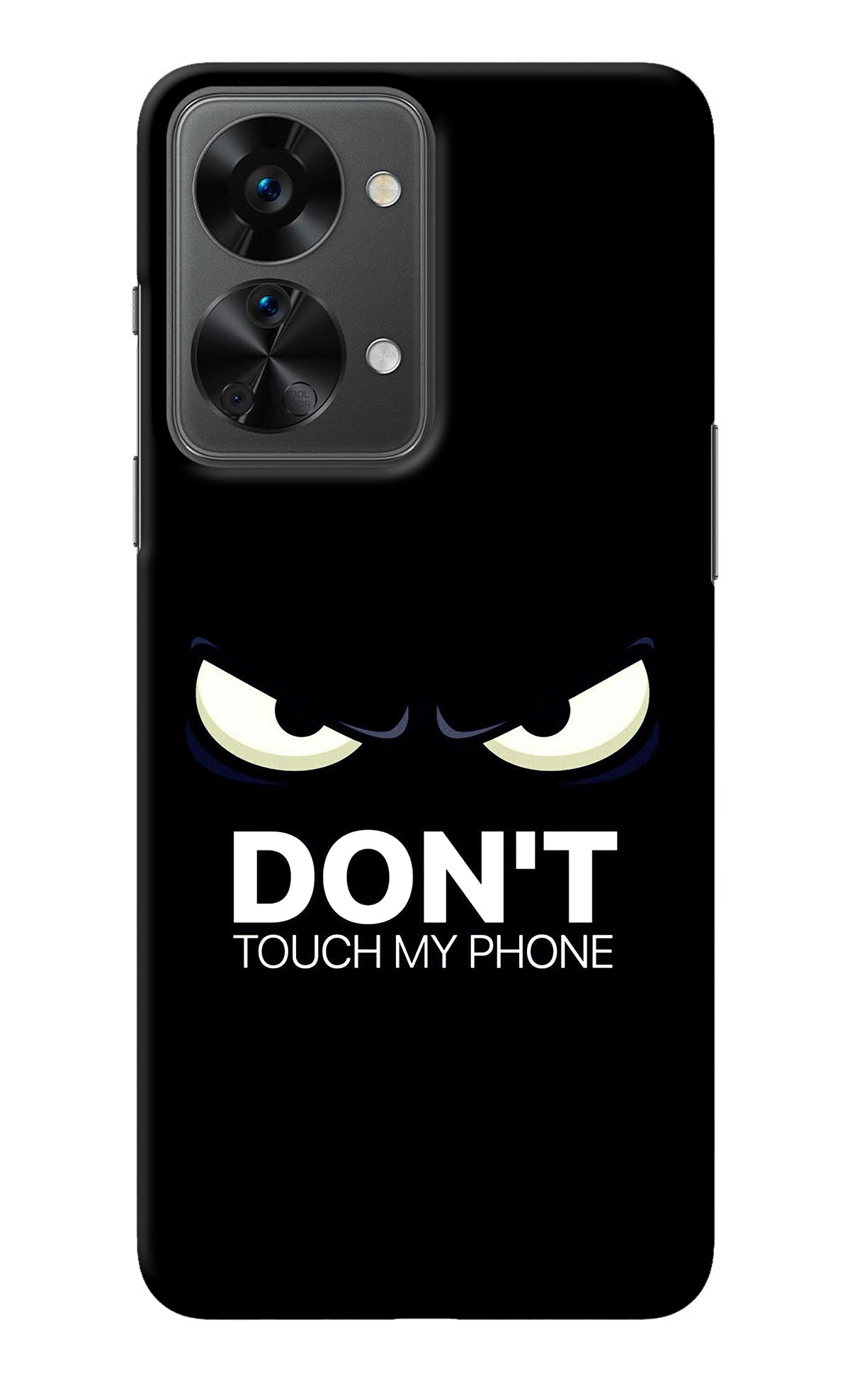 Don'T Touch My Phone OnePlus Nord 2T 5G Back Cover