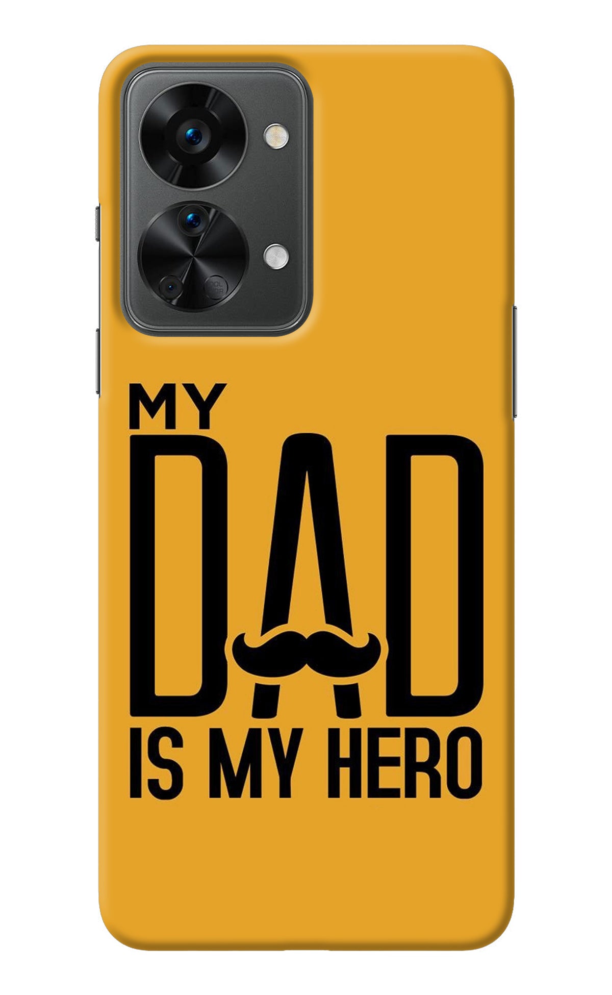 My Dad Is My Hero OnePlus Nord 2T 5G Back Cover