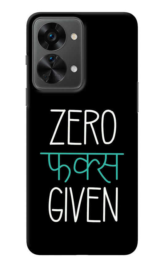 Zero Fucks Given OnePlus Nord 2T 5G Back Cover
