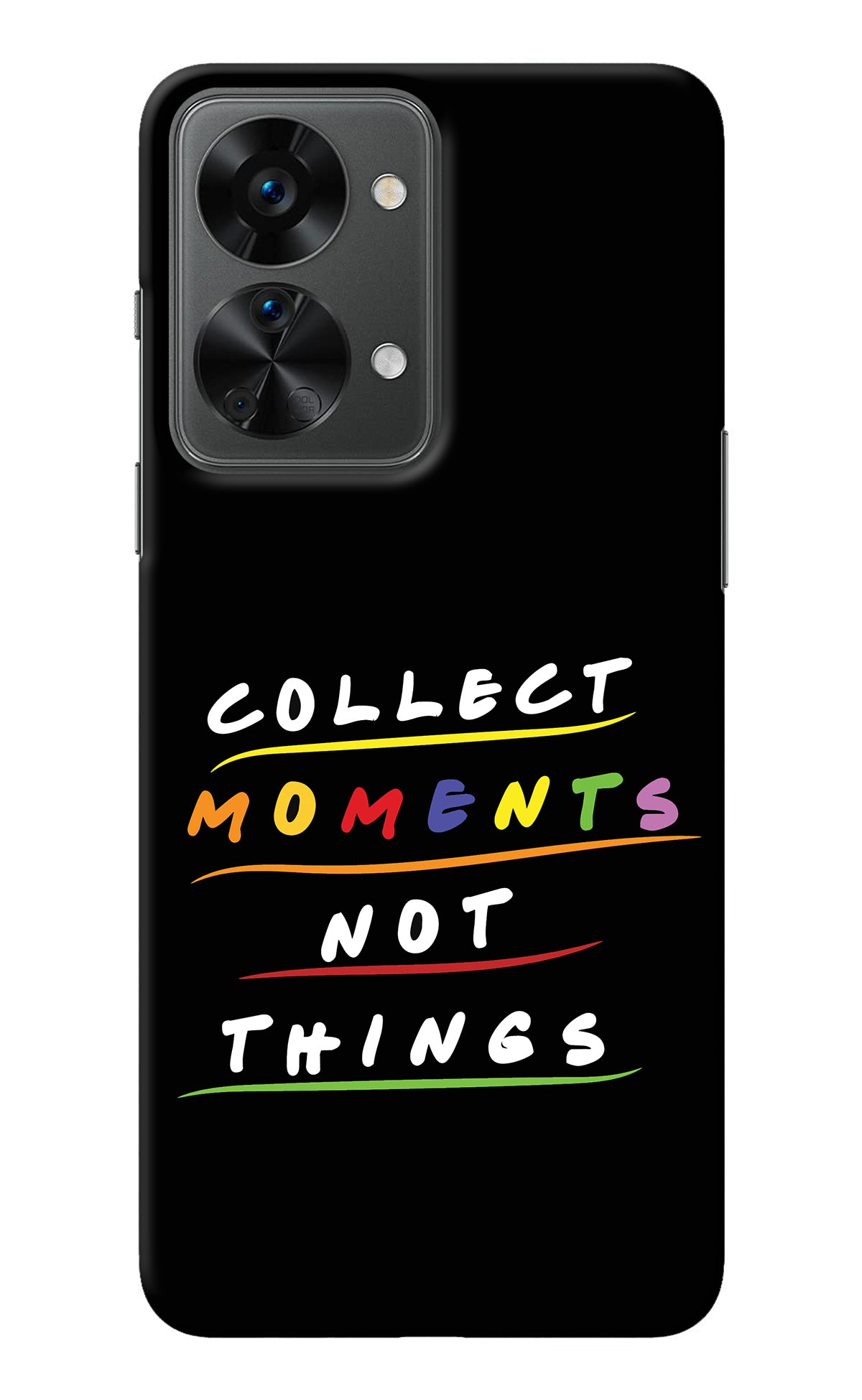 Collect Moments Not Things OnePlus Nord 2T 5G Back Cover