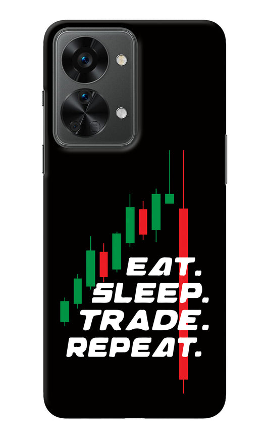 Eat Sleep Trade Repeat OnePlus Nord 2T 5G Back Cover