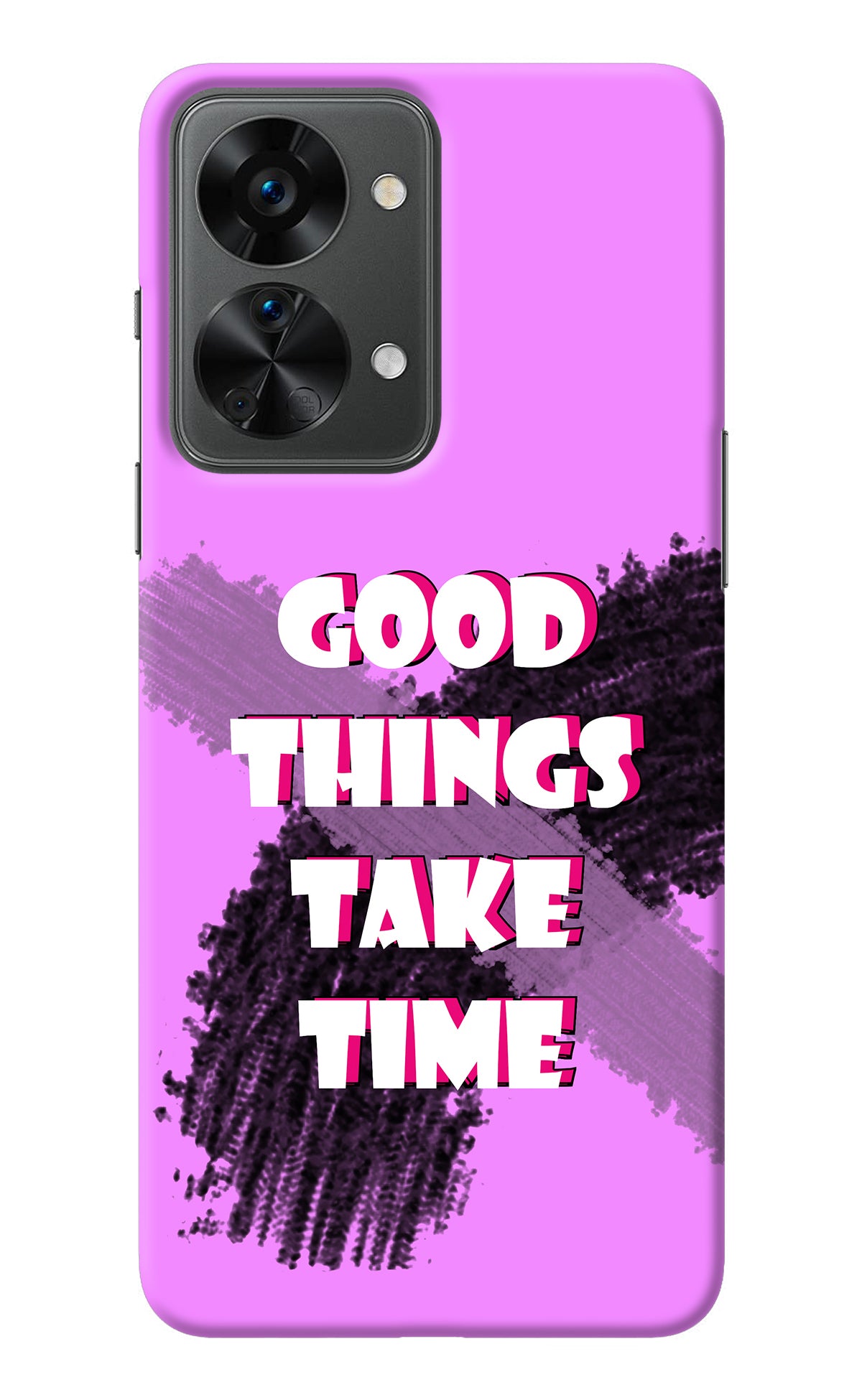 Good Things Take Time OnePlus Nord 2T 5G Back Cover