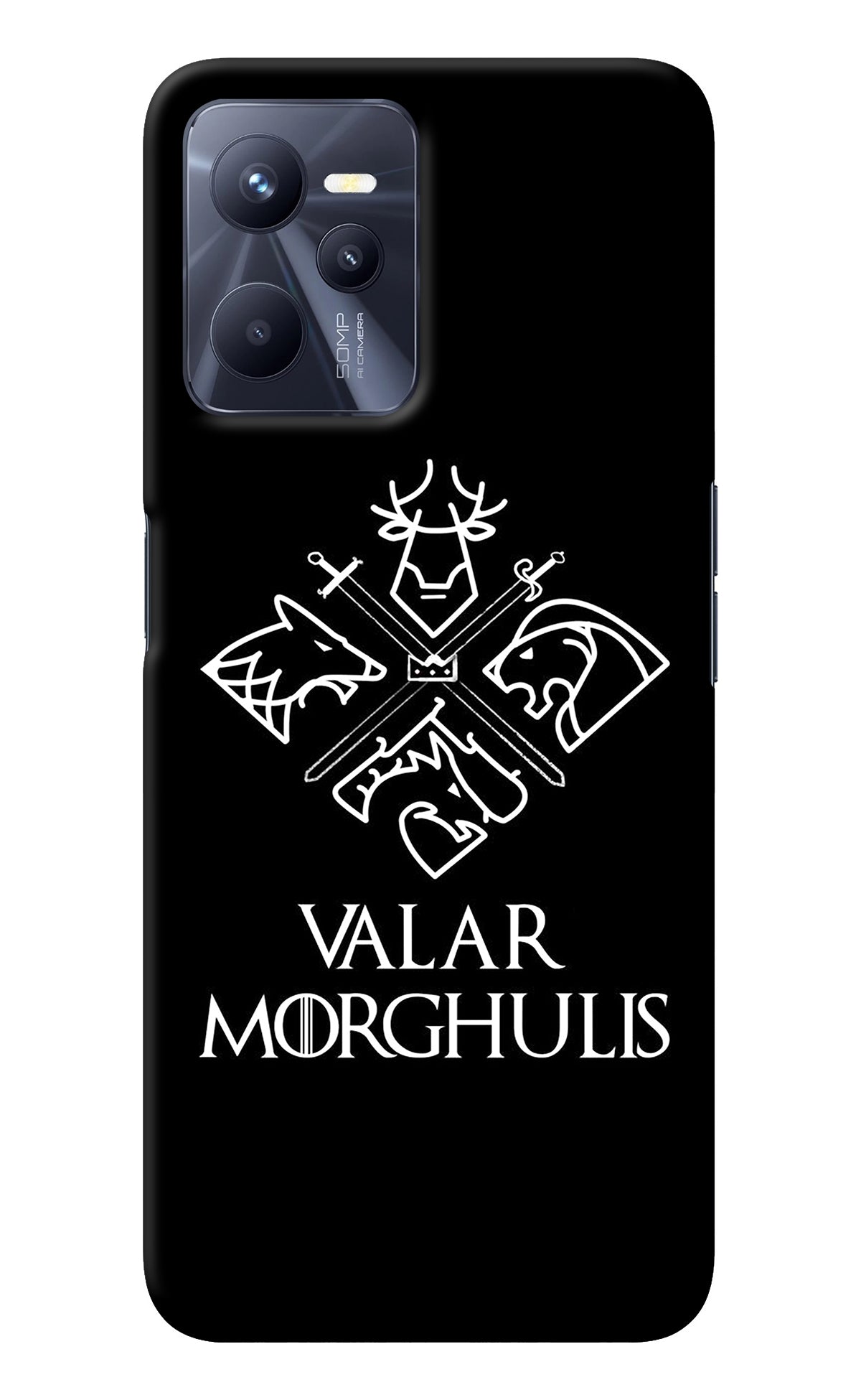 Valar Morghulis | Game Of Thrones Realme C35 Back Cover