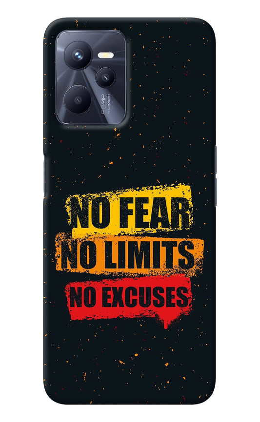 No Fear No Limits No Excuse Realme C35 Back Cover