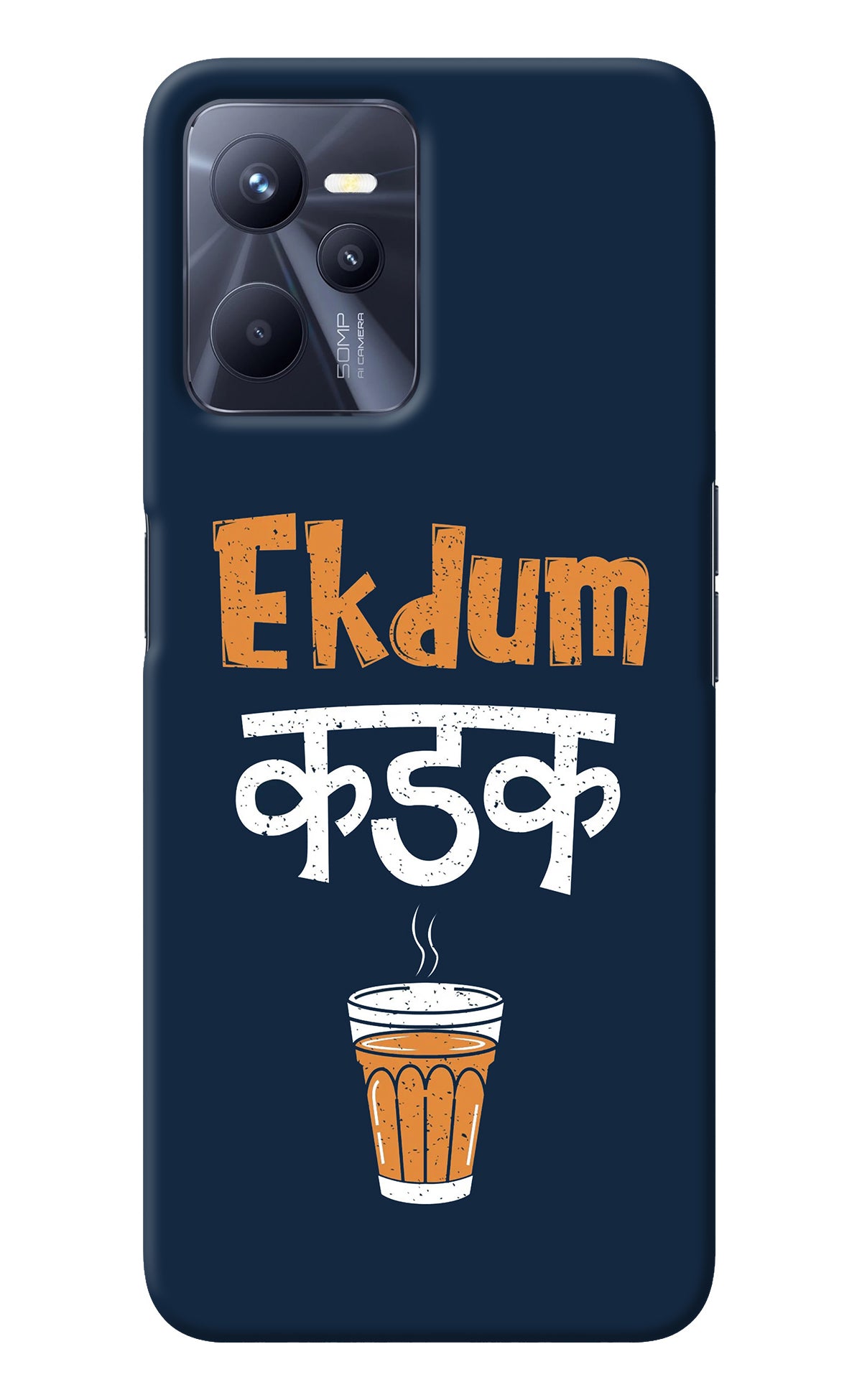 Ekdum Kadak Chai Realme C35 Back Cover