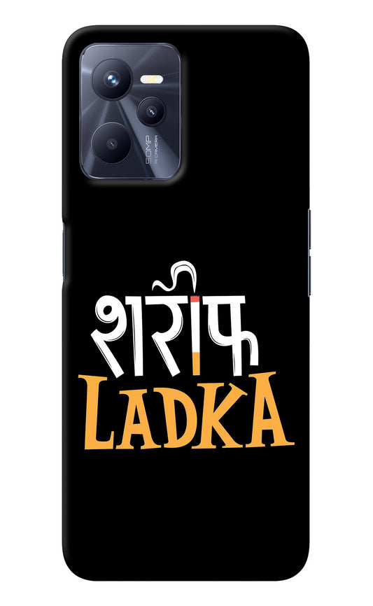 Shareef Ladka Realme C35 Back Cover