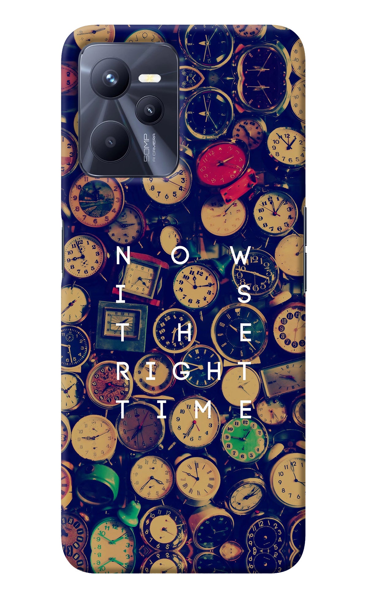 Now is the Right Time Quote Realme C35 Back Cover