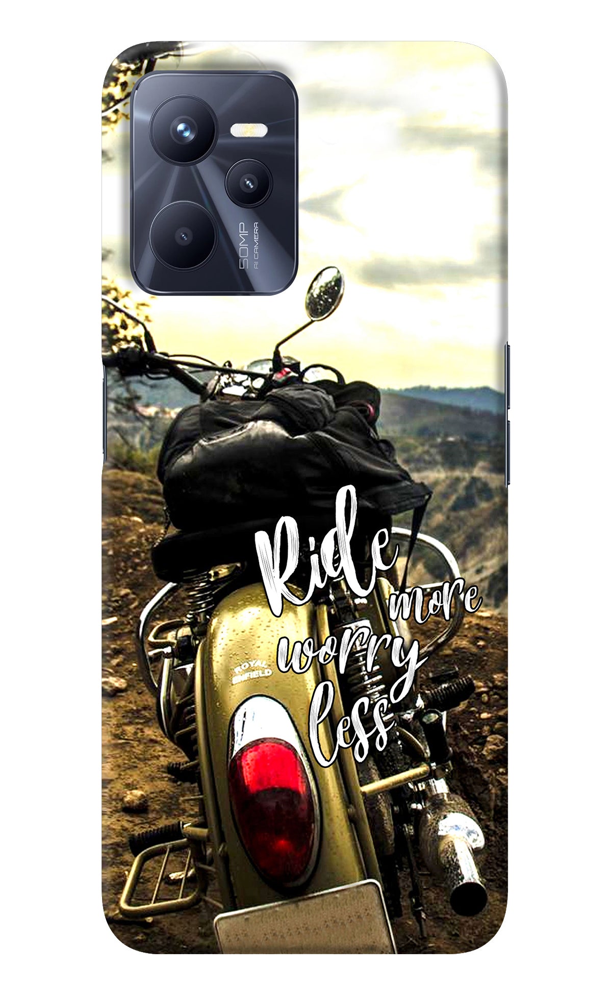 Ride More Worry Less Realme C35 Back Cover