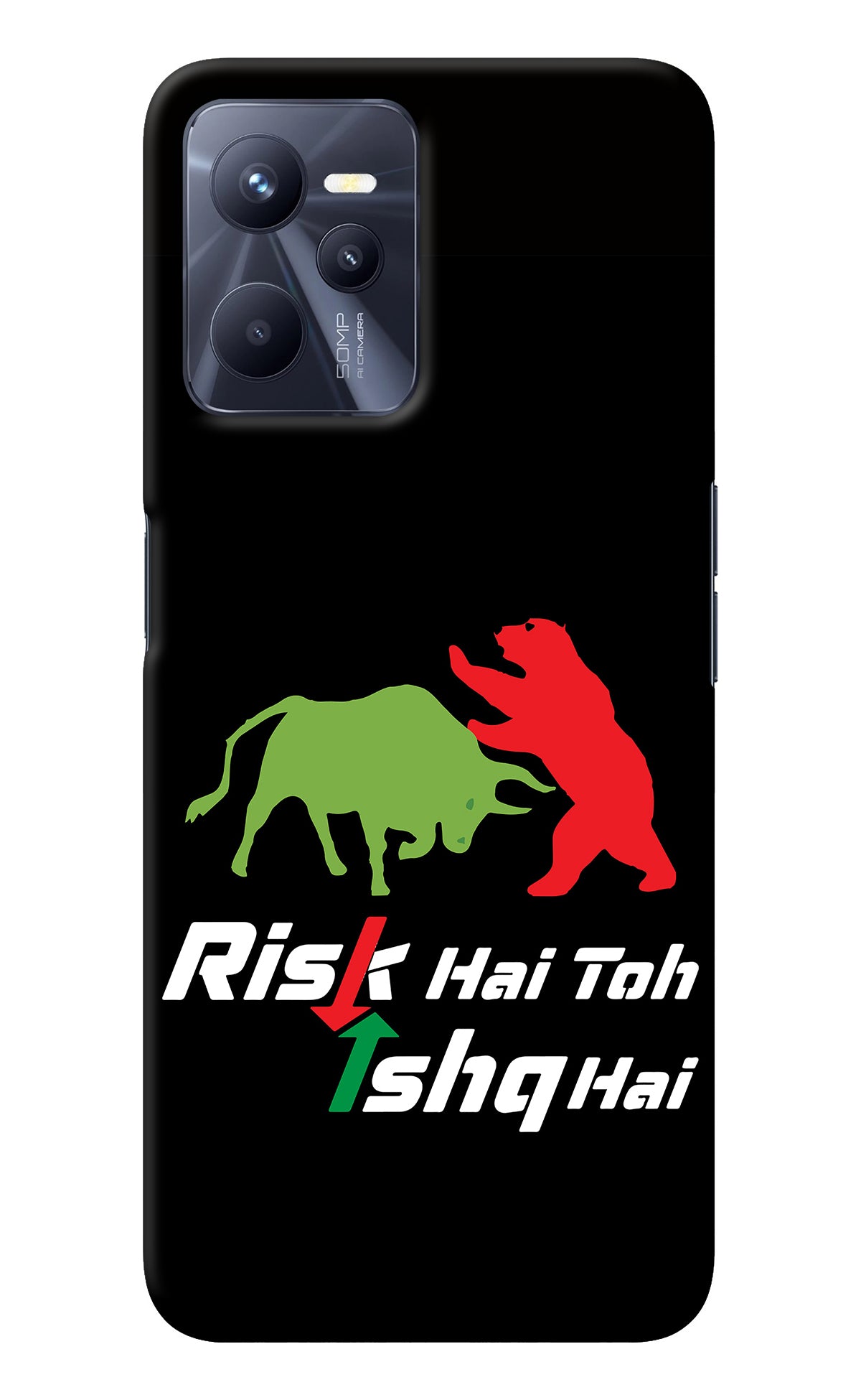 Risk Hai Toh Ishq Hai Realme C35 Back Cover