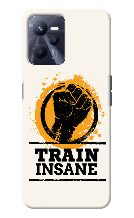 Train Insane Realme C35 Back Cover