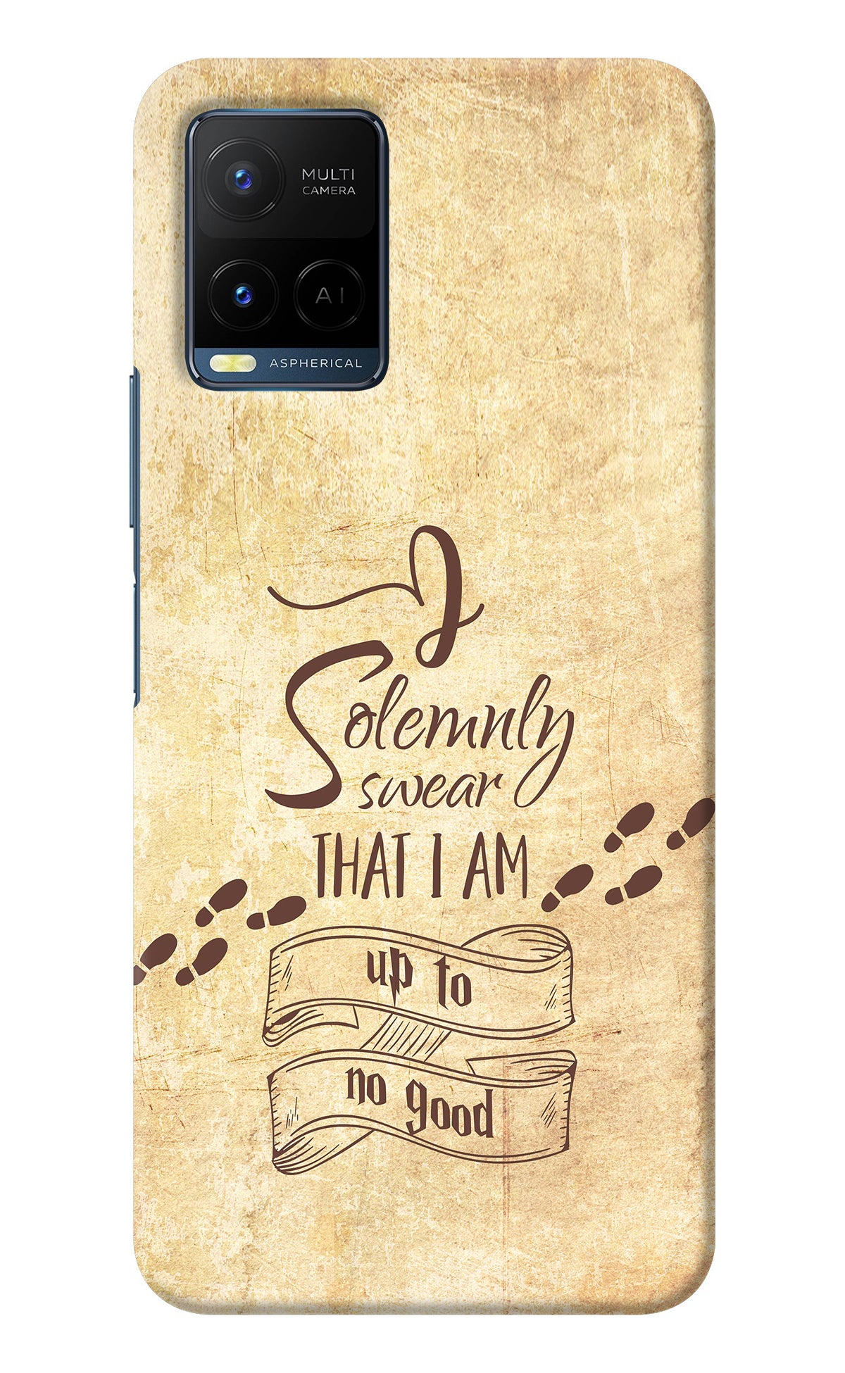 I Solemnly swear that i up to no good Vivo Y33T Back Cover