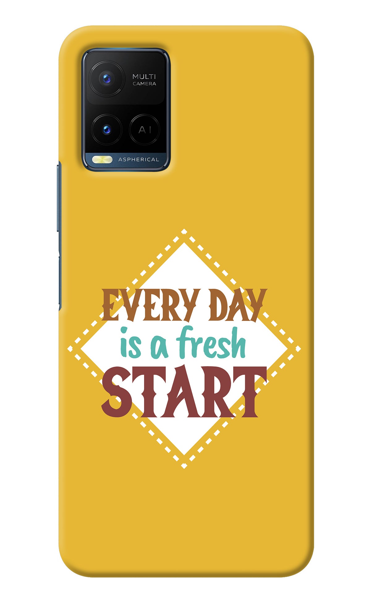 Every day is a Fresh Start Vivo Y33T Back Cover