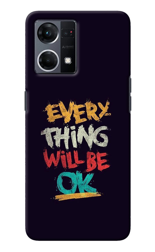 Everything Will Be Ok Oppo F21 Pro 4G Back Cover