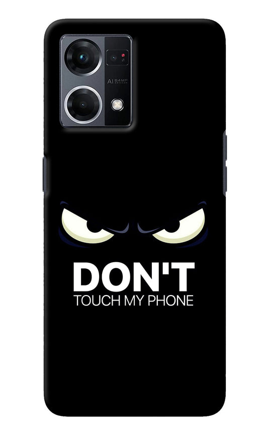 Don'T Touch My Phone Oppo F21 Pro 4G Back Cover