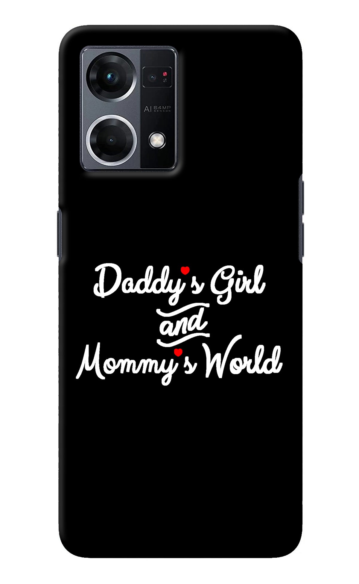 Daddy's Girl and Mommy's World Oppo F21 Pro 4G Back Cover