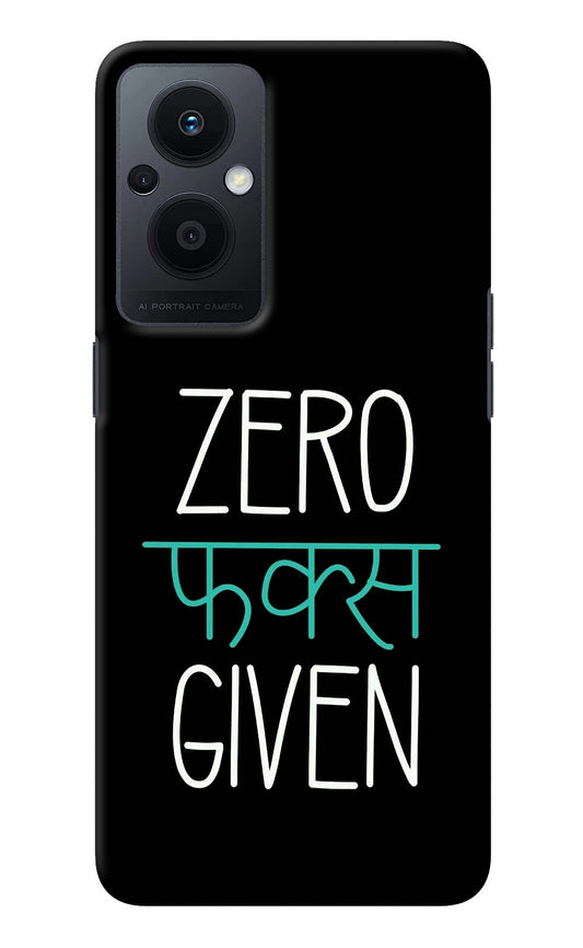 Zero Fucks Given Oppo F21 Pro 5G Back Cover